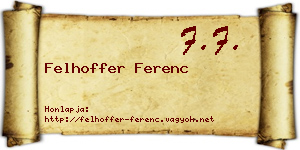 Felhoffer Ferenc névjegykártya